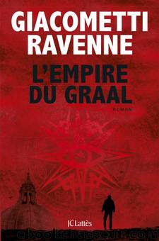 L'Empire du Graal by Giacometti Eric