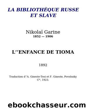 L'Enfance de Tioma by Garine Nikolaï