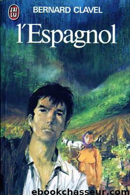 L'Espagnol by Bernard Clavel