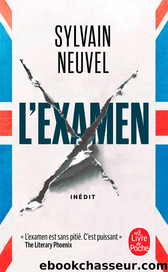 L'Examen by Sylvain Neuvel