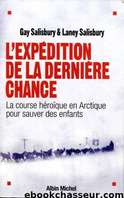 L'Expédition de la dernière chance by Salisbury Gay