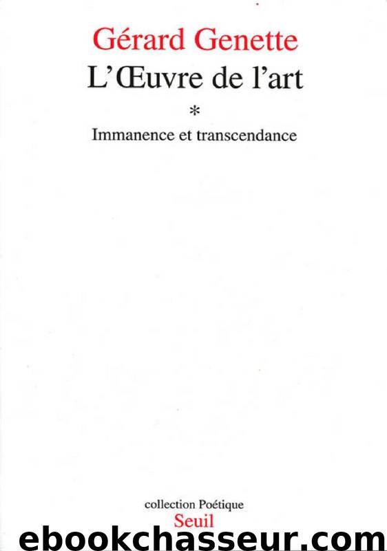 L'Oeuvre de l'art by Gérard Genette & GÉRARD GENETTE