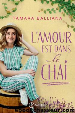 L'amour est dans le chai (French Edition) by Tamara Balliana