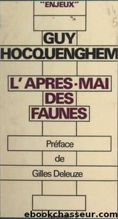L'aprÃ¨s-mai des faunes (French Edition) by Guy Hocquenghem
