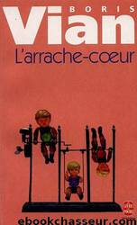 L'arrache coeur by Boris Vian