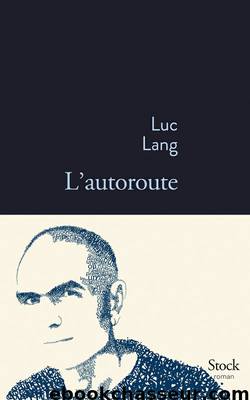 L'autoroute by Lang