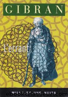 L'errant by Khalil Gibran