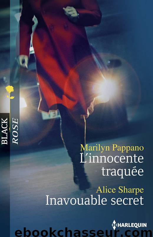 L'innocente traquée - Inavouable secret by Pappano