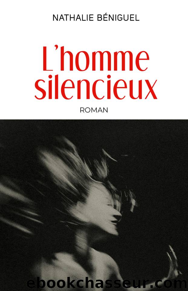 Lâhomme silencieux (French Edition) by Béniguel Nathalie