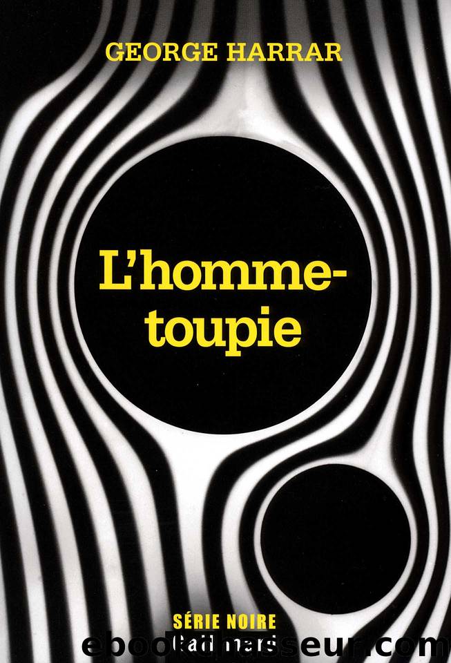 Lâhomme-toupie by George Harrar