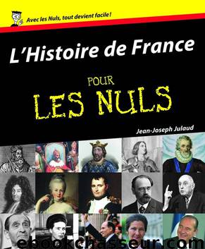 L’Histoire de France pour les Nuls by Julaud Jean-Joseph