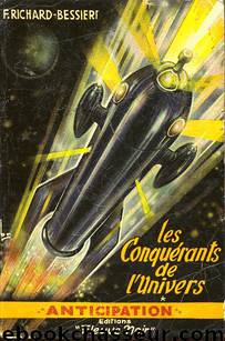 LES CONQUERANTS DE L’UNIVERS by RICHARD-BESSIERES F