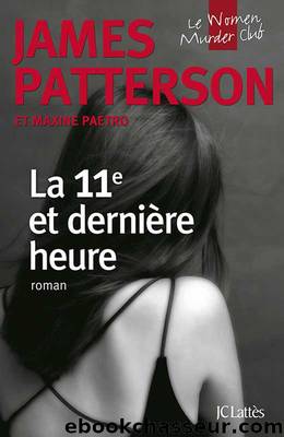 La 11e et derniÃ¨re heure by Patterson