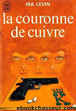 La Couronne De Cuivre by Ira Levin