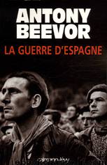 La Guerre d'Espagne by Antony Beevor