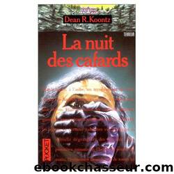 La Nuit Des Cafards by Koontz Dean Ray