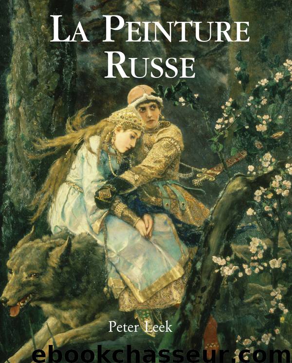 La Peinture Russe by Peter Leek