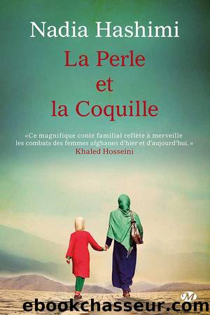 La Perle et la Coquille by Nadia Hashimi