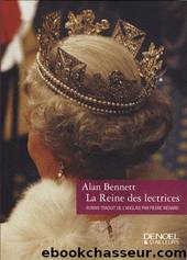 La Reine des lectrices by Alan Bennett