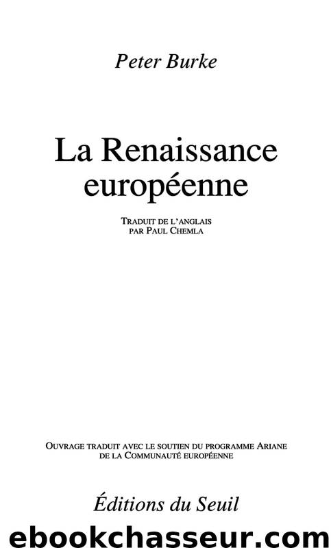 La Renaissance européenne by Peter Burke