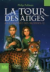 La Tour des Anges by Philip Pullman