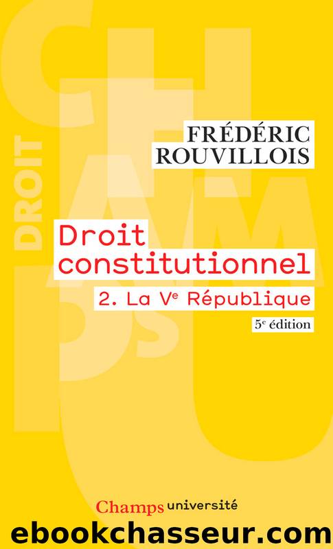 La Ve RÃ©publique by Frédéric Rouvillois