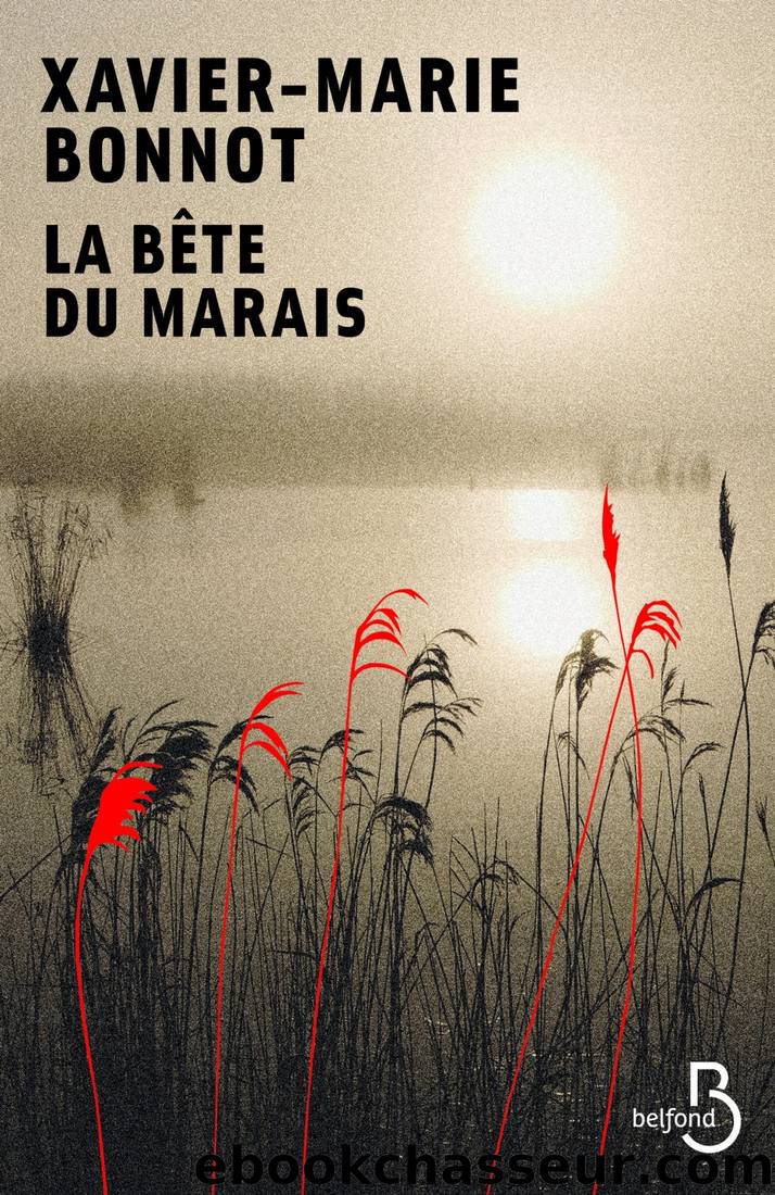 La bÃªte du marais by Bonnot Xavier-Marie