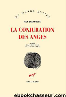 La conjuration des anges by Igor Sakhnovski