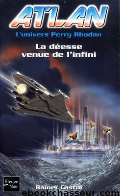 La déesse venue de l'infini by Castor Rainer