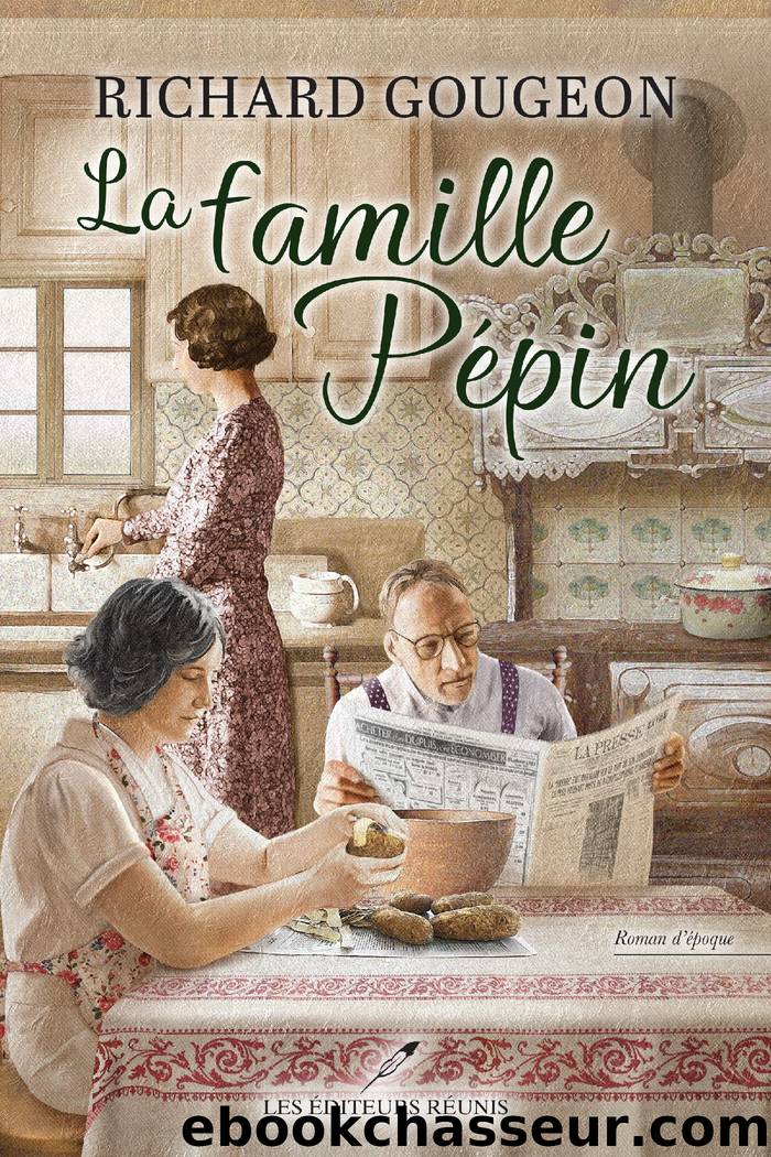 La famille PÃ©pin by Richard Gougeon