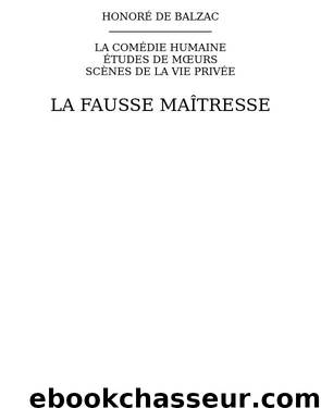 La fausse maîtresse by Honoré de Balzac