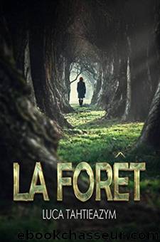 La forÃªt by Tahtieazym Luca