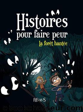 La foret hantee by Vincent Villeminot