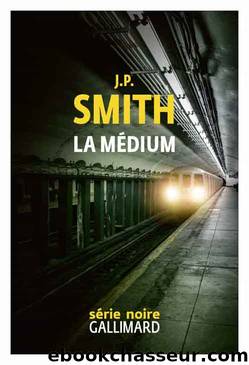 La mÃ©dium by J. P. Smith