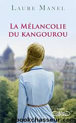 La mÃ©lancolie du kangourou by Manel Laure