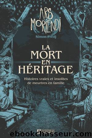 La mort en hÃ©ritage by Simon Predj