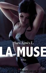 La muse by Sara Agnès L