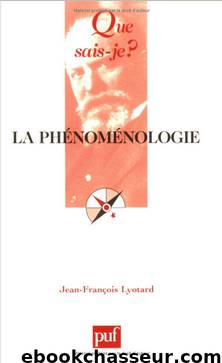 La phénoménologie by Jean-François Lyotard