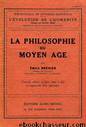 La philosophie du Moyen-Âge by Émile Bréhier