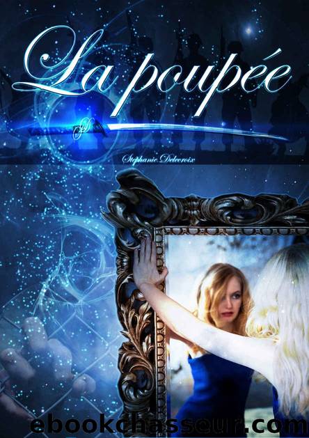 La poupÃ©e by Stéphanie Delecroix