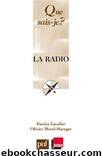 La radio by Patrice Cavelier & Olivier Morel-Maroger