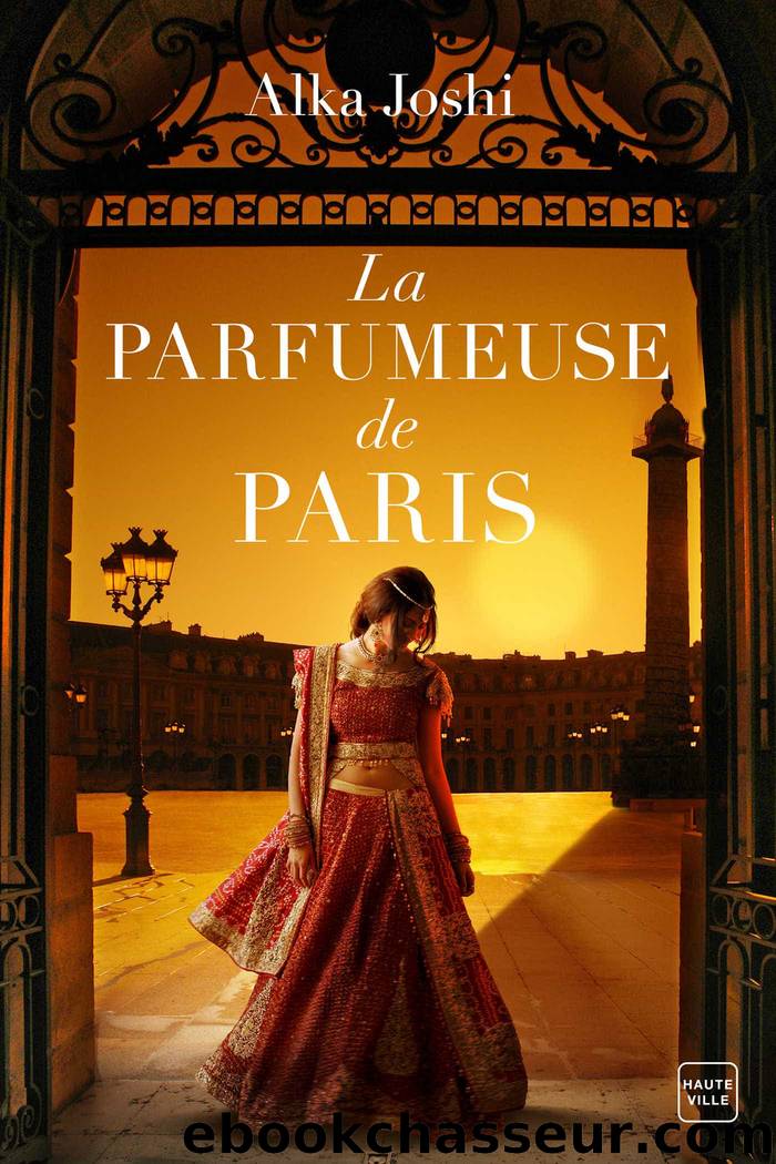 La tatoueuse de JaÃ¯pur T3 : La parfumeuse de Paris by Alka Joshi