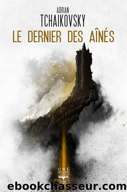 Le Dernier des aÃ®nÃ©s by Adrian Tchaikovsky