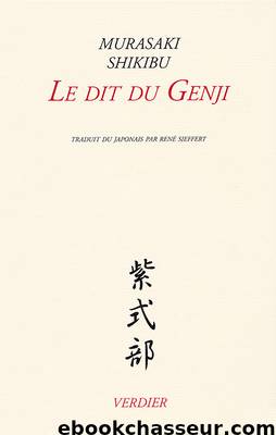 Le Dit du Genji by Murasaki Shikibu