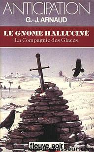 Le Gnome hallucinÃ© by Georges-Jean Arnaud