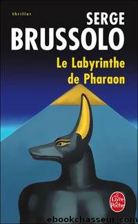 Le Labyrinthe de pharaon by Serge Brussolo