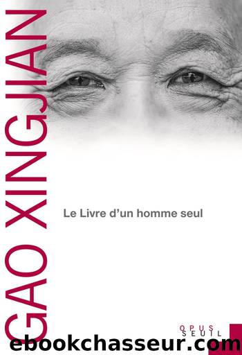 Le Livre d'un homme seul by Gao Xingjian