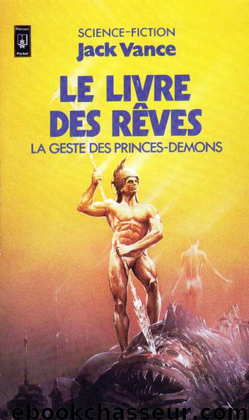 Le Livre des Rêves by Vance Jack