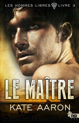 Le MaÃ®tre by Aaron Kate