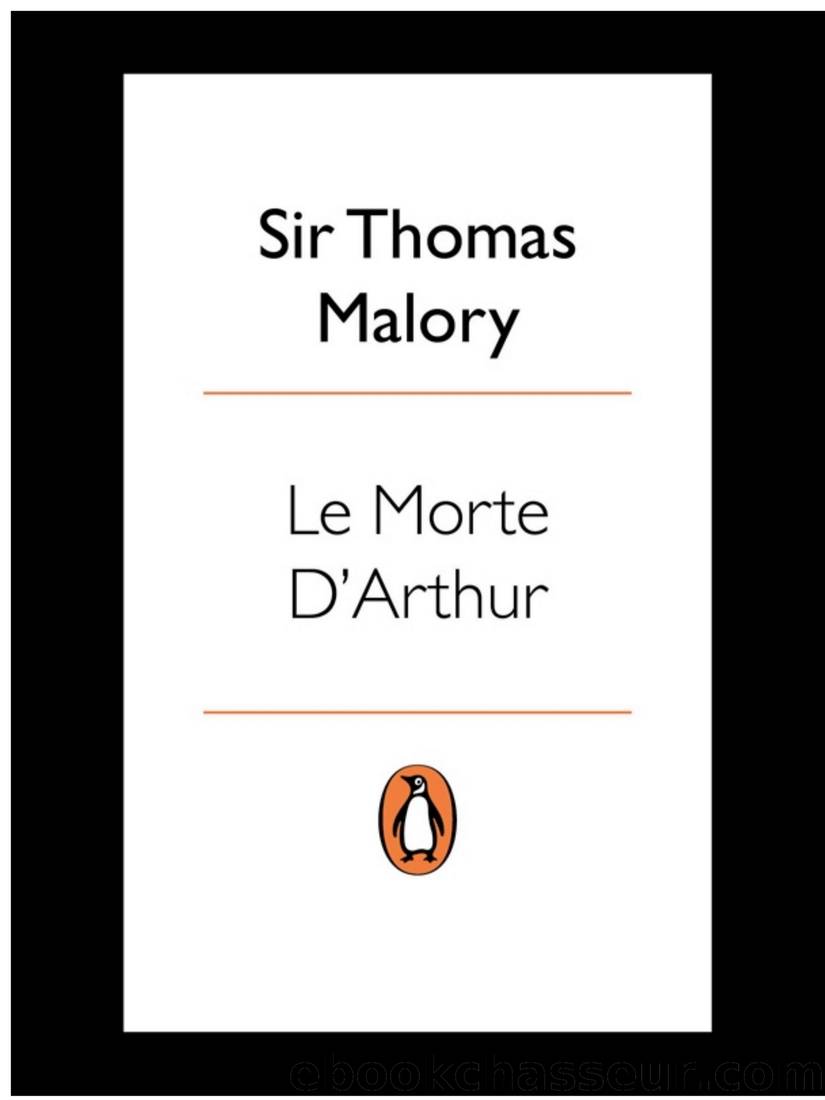 Le Morte D'Arthur by Thomas Malory